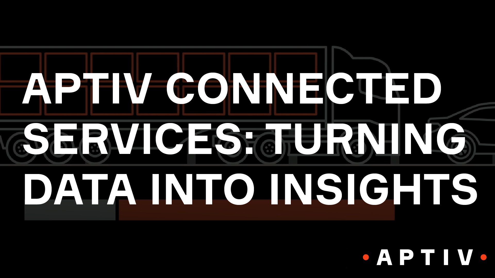 Aptiv Connected Services: Turning Data Into Insights