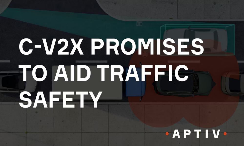C-V2X Promises to Aid Traffic Safety C-V2X Promises to Aid Traffic Safety